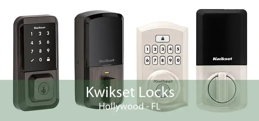 Kwikset Locks Hollywood - FL