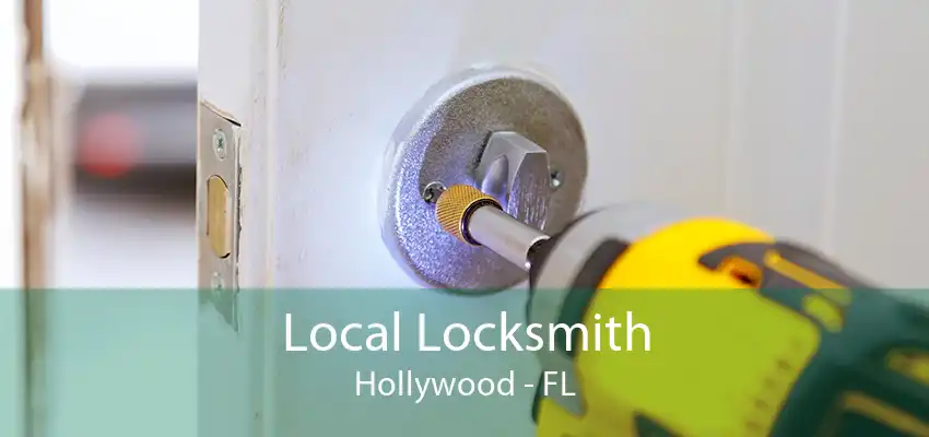 Local Locksmith Hollywood - FL