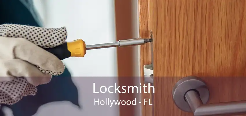 Locksmith Hollywood - FL