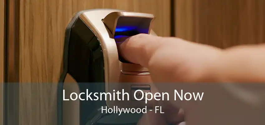 Locksmith Open Now Hollywood - FL