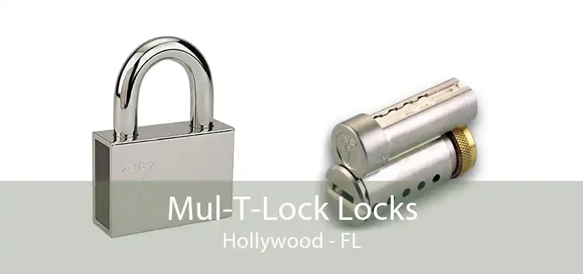 Mul-T-Lock Locks Hollywood - FL