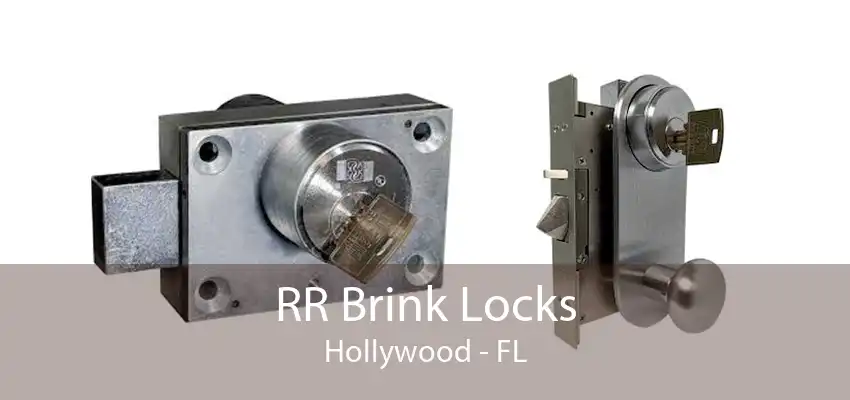 RR Brink Locks Hollywood - FL