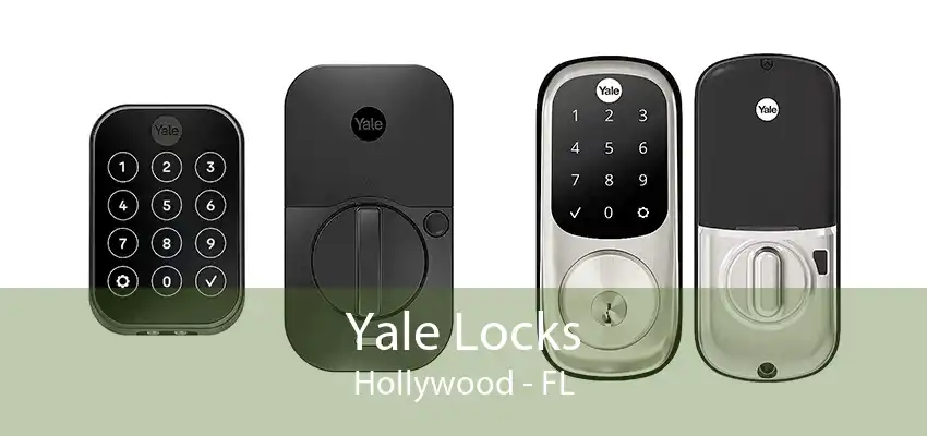 Yale Locks Hollywood - FL